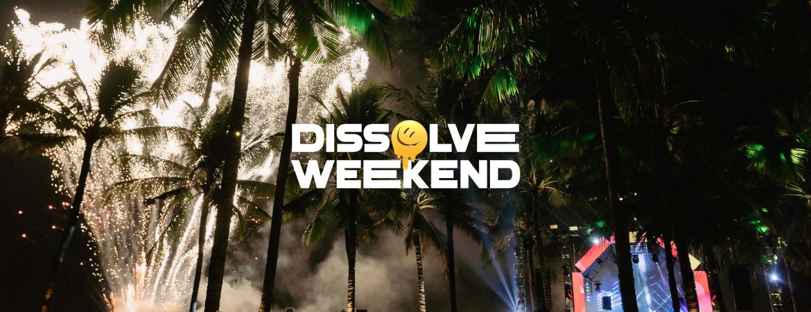 Dissolve Weekend Bali 2023