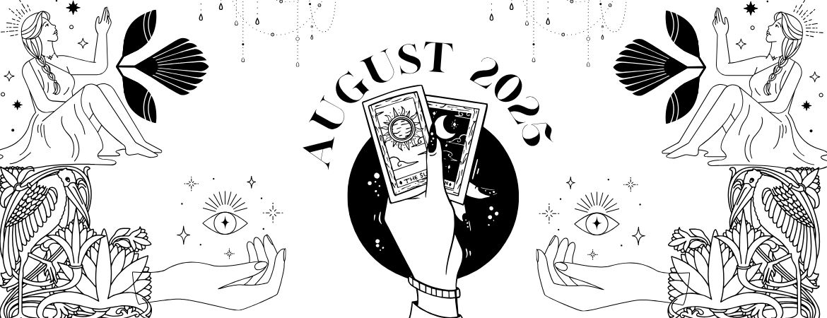 August Tarot Horoscopes 2025