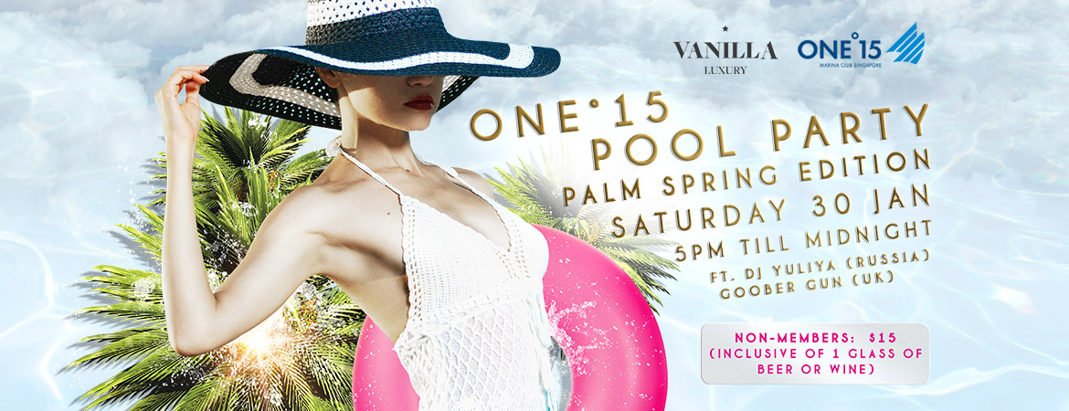 ONE°15 Marina Pool Party