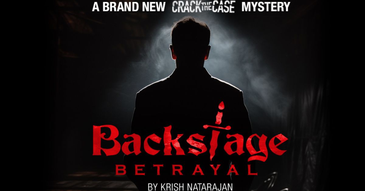 Backstage Betrayal, A Crack the Case Mystery - A Thrilling Production Show 