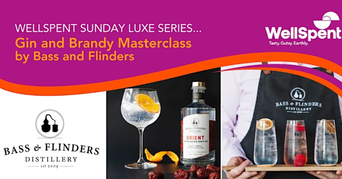 Gin and Brandy Workshop at Bass & Flinders