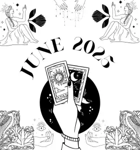 june 2025 monthly horoscope reading