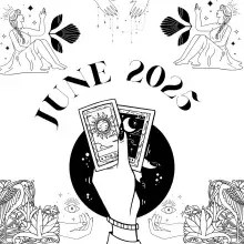 june 2025 monthly horoscope reading